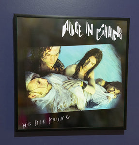 Alice in Chains - We Die Young - Framed Original EP Artwork Sleeve