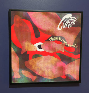 The Cure - Close to Me - Framed 12" Single Artwork Sleeve 1990